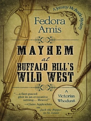 cover image of Mayhem at Buffalo Bill's Wild West